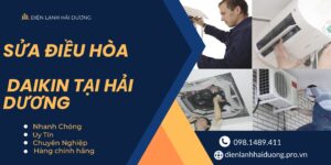 Sửa điều hòa Daikin tại Hải Dương